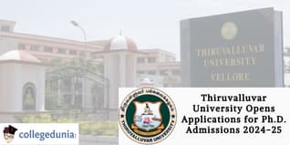 Thiruvalluvar University Opens Applications for Ph.D. Admissions 2024-25; Check Details Here